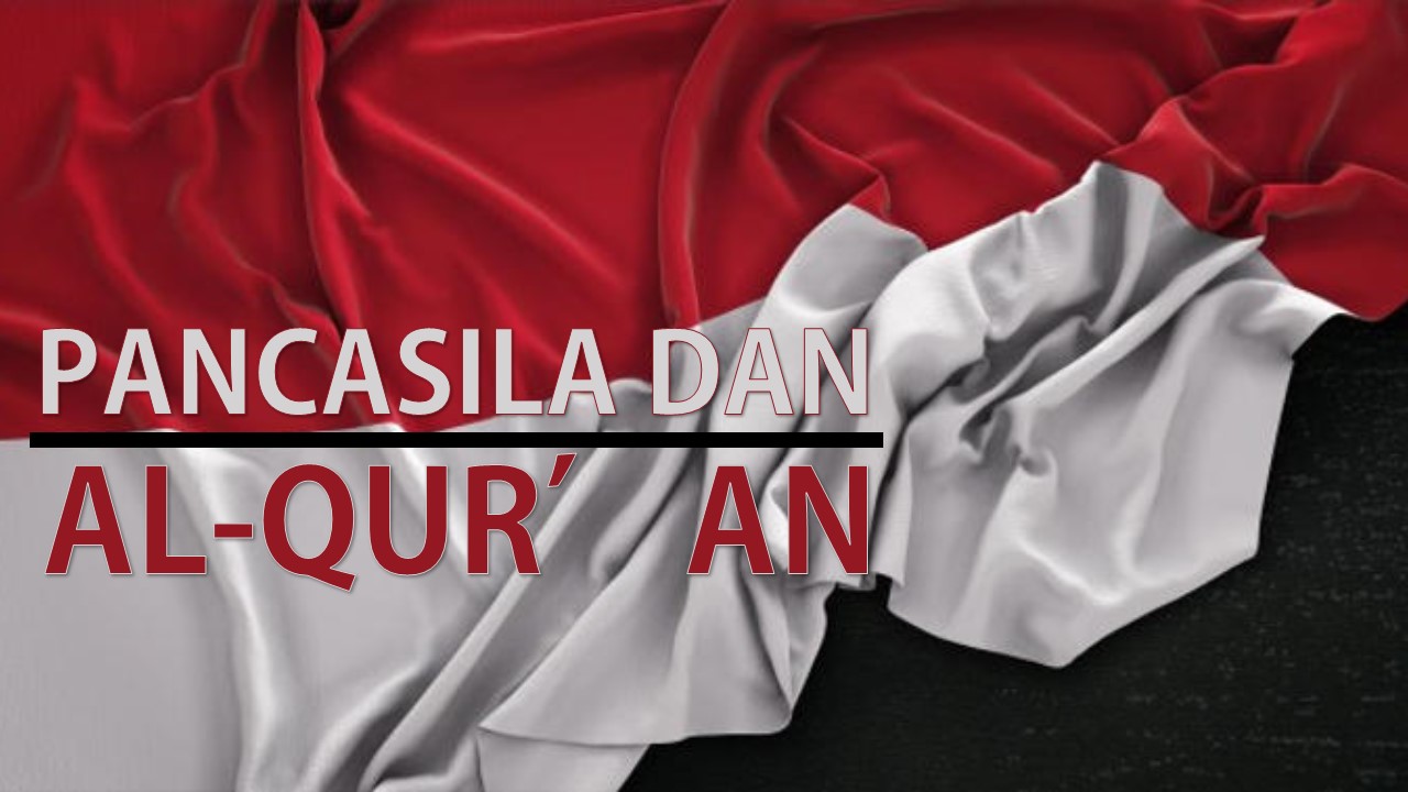 Al-Qur'an dan Pancasila